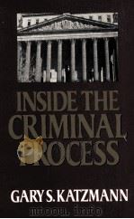 INSIDE THE CRIMINAL PROCESS 1991 PDF电子版封面 039395949X
