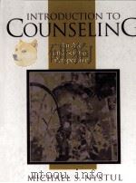 INTRODUCTION TO COUNSELING AN ART AND SCIENCE PERSPECTIVE 1999 PDF电子版封面 0205268277