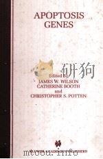 APOPTOSIS GENES   1998  PDF电子版封面  0412838605   