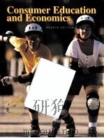 CONSUMER EDUCATION AND ECONOMICS FOURTH EDITION 1997 PDF电子版封面 0026372231