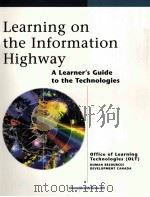 LEARNING ON THE INFORMATION HIGHWAY 1998 PDF电子版封面 2894612559