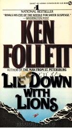 LIE DOWN WITH LIONS KEN FOLLETT 1986 PDF电子版封面 0451146425