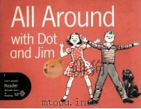 ALL AROUND WITH DOT AND JIM 1964 PDF电子版封面