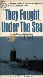 THEY FOUGHT UNDER THE SEA（1962 PDF版）