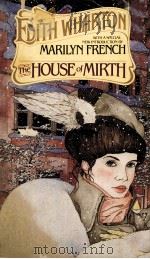 THE HOUSE OF MIRTH EDITH WIIARTON PDF电子版封面 0425046117