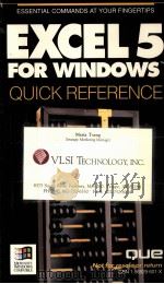 EXCEL 5 FOR WINDOWS QUICK REFERENCE 1993 PDF电子版封面 1565294599