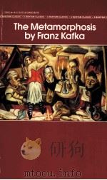 THE METAMORPHOSIS BY FRANZ KAFKA 1972 PDF电子版封面 0553213695