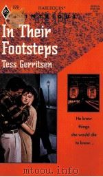 IN THEIR FOOTSTEPS TESS GERRITSEN 1994 PDF电子版封面 0373222785