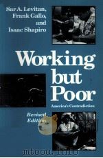 WORKING BUT POOR:AMERICA'S CONTRADICTION REVISED EDITION（1993 PDF版）