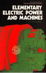 ELEMENTARY ELECTRIC POWER AND MACHINES（1984 PDF版）