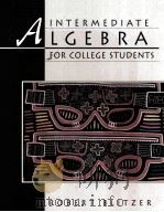 INTERMEDIATE ALGEBRA FOR COLLEGE STUDENTS 1995 PDF电子版封面 0023108444