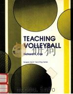 TEACHING VOLLEYBALL 1980 PDF电子版封面 0808729292