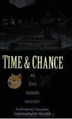 TIME & CHANCE:AN IOWA MURDER MYSTERY（1998 PDF版）