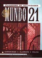 CUADERNO DE ACTIVIDADES MUNDO 21   1995  PDF电子版封面  0669217891  FABIAN A.SAMANIEGO FRANCISCO X 