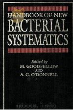 HANDBOOK OF NEW BACTERIAL SYSTEMATICS 1993 PDF电子版封面 0122896726