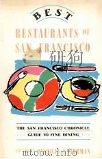 BEST RESTAURANTS OF SAN FRANCISCO 1991 PDF电子版封面 0811800652