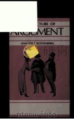 THE STRUCTURE OF ARGUMENT 1994 PDF电子版封面 0312094590