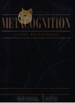 METACOGNITION:CORE READINGS 1992 PDF电子版封面 0205132960 THOMAS O.NELSON