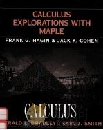 CALCULUS EXPLORATIONS WITH MAPLE TO ACCOMPANY CALCULUS   1995  PDF电子版封面  0133285766   