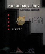 INTERMEDIATE ALGEBRA:A GRAPHICS APPROACH 1994 PDF电子版封面 0314028420 M.G.SETTLE