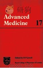 ADVANCED MEDICINE 17 1981 PDF电子版封面 0272796336 D.P.JEWELL