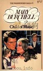 MARY BURCHELL CHILD OF MUSIC 1970 PDF电子版封面
