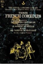 THREE FRENCH COMEDIES 1966 PDF电子版封面