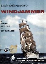 LOUIS DE ROCHEMONT'S WINDJAMMER 1958 PDF电子版封面