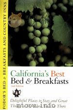CALIFORNIA'S BEST BED BREAKFASTS 2ND EDITION 1995 PDF电子版封面 0679026967