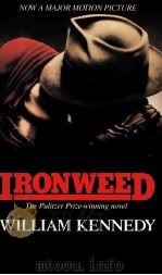 IRONWEED   1983  PDF电子版封面  0140081038  WILLIAM KENNEDY 
