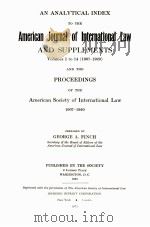 AMERICAN JOURNAL OF INTERNATIONAL LAW AND SUPPLEMENTS VOLUMES 1 TO 14(1907-1920) 1971 PDF电子版封面 GEORGE A.FINCH