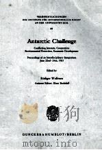 ANTARCTIC CHALLENGE 1984 PDF电子版封面 Rüdiger Wolfrun