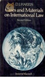 CASES AND MATERIALS ON INTERNATIONAL LAW SECOND EDITION 1979 PDF电子版封面 0421238305