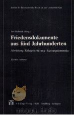 FRIEDENSDOKUMENTE AUS FUNF JAHRHUNDERTEN ZWEITER TEILBAND 1984 PDF电子版封面 388357029X