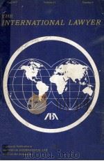 THE INTERNATIONAL LAWYER FALL 1977 VOLUME 11 NUMBER 4（1978 PDF版）