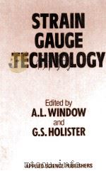 STRAIN GAUGE TECHNOLOGY 1982 PDF电子版封面 0853341184