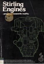 STIRLING ENGINES-PROGRESS TOWARDS REALITY I MECH E CONFERENCE PUBLICATIONS 1982-2 1982 PDF电子版封面 0852984898
