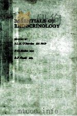 ESSENTIALS OF ENDOCRINOLOGY 1982 PDF电子版封面 0632006439