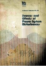 THIRD INTERNATIONAL CONFERENCE ON SOURCES AND EFFECTS OF POWER SYSTEM DISTURBANCES 5-7 MAY 1982（1982 PDF版）