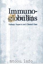 IMMUNO-GLOBULINS BIOLIGIC ASPECTS AND CLINICAL USES（1970 PDF版）