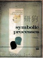 SYMBOLIC PROCESSES 1966 PDF电子版封面 069706509X S.GLUCKSBERG