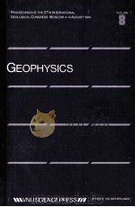 GEOPHYSICS VOLUME 8 1984 PDF电子版封面 9067640174