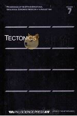 TECTONICS VOLUME 7 1984 PDF电子版封面 9067640166