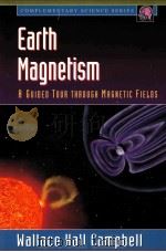 EARTH MAGNETISM 1999 PDF电子版封面 0121581640