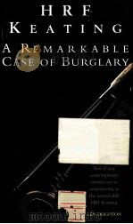 A REMARKABLE CASE OF BURGLAY 1975 PDF电子版封面 0749001151