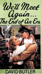 WE'LL MEET AGAIN:PART II THE END OF AN ERA（1995 PDF版）