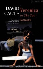 VERONICA OR THE TWO NATIONS 1989 PDF电子版封面 0586089411