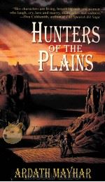 HUNTERS OF THE PLAINS 1995 PDF电子版封面 0424146456