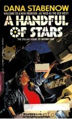 A HANDFUL OF STARS 1991 PDF电子版封面 0441316158