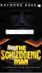 THE SCHIZOGENIC MAN 1990 PDF电子版封面 0441753981